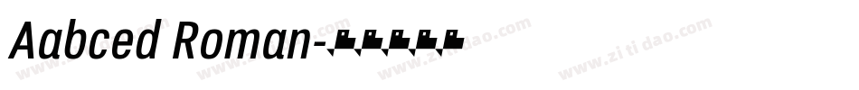 Aabced Roman字体转换